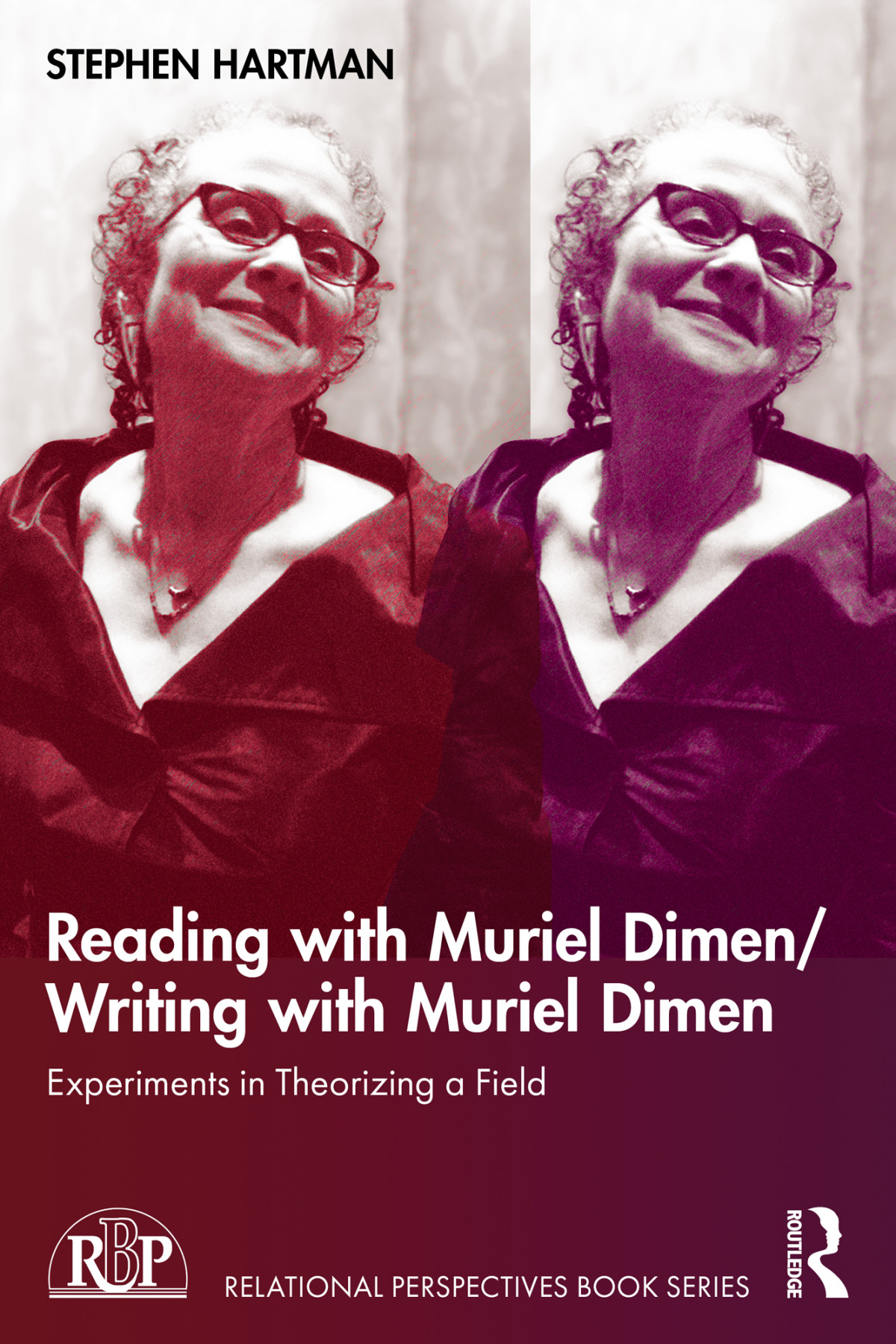 Reading With Muriel Dimenwriting With Muriel Dimen Experiments In Theorizing A Field Unknown