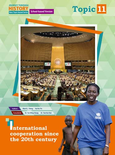 Journey Through History Topic 11 International Cooperation Since The 20th Century New Topicbased Series Rita Kl Cheng
