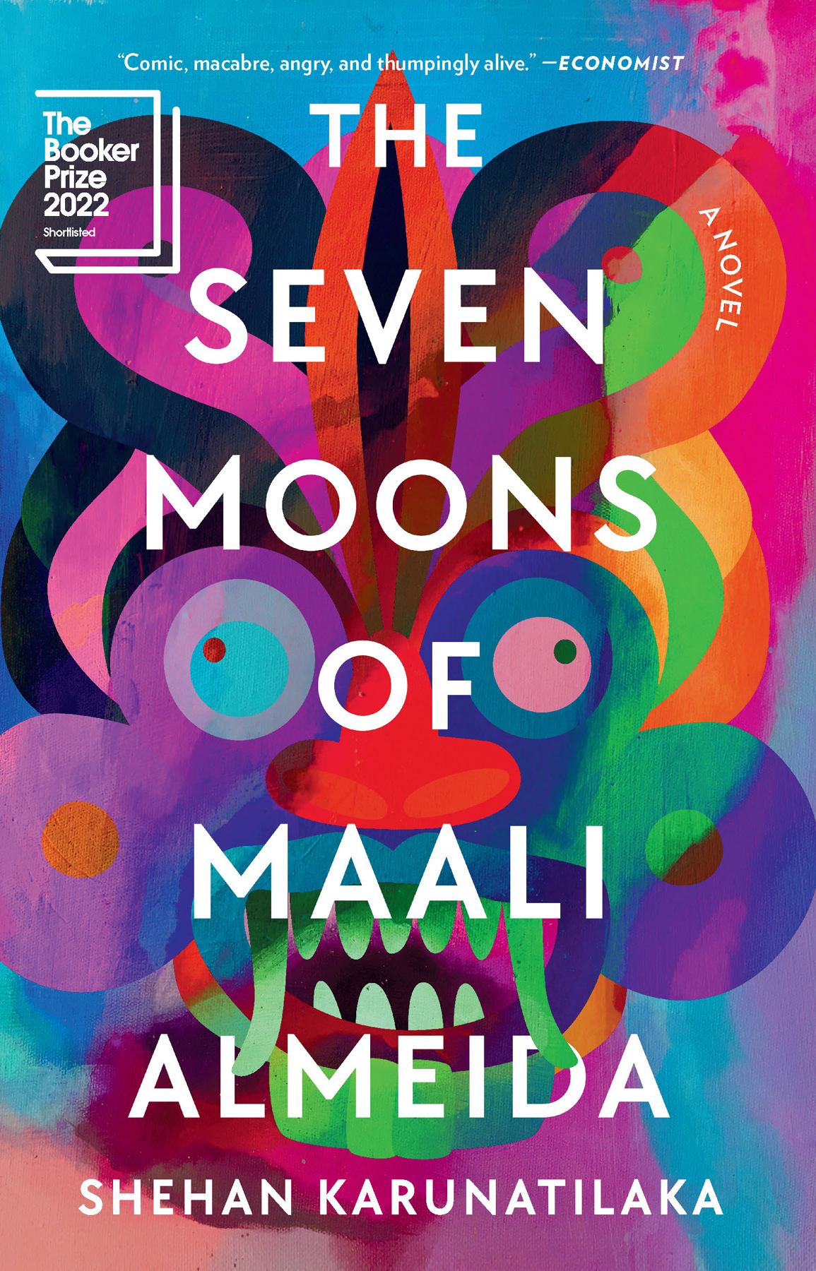 The Seven Moons Of Maali Almeida Shehan Karunatilaka