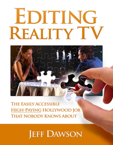 Editing Reality Tv 1st Edition Jeff Dawson
