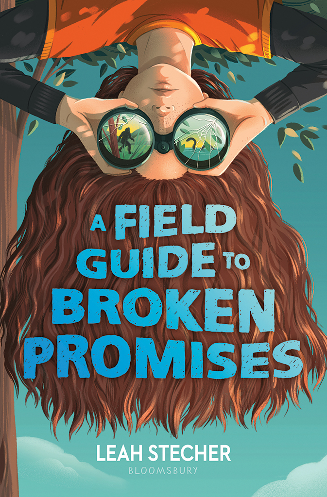 A Field Guide To Broken Promises Leah Stecher