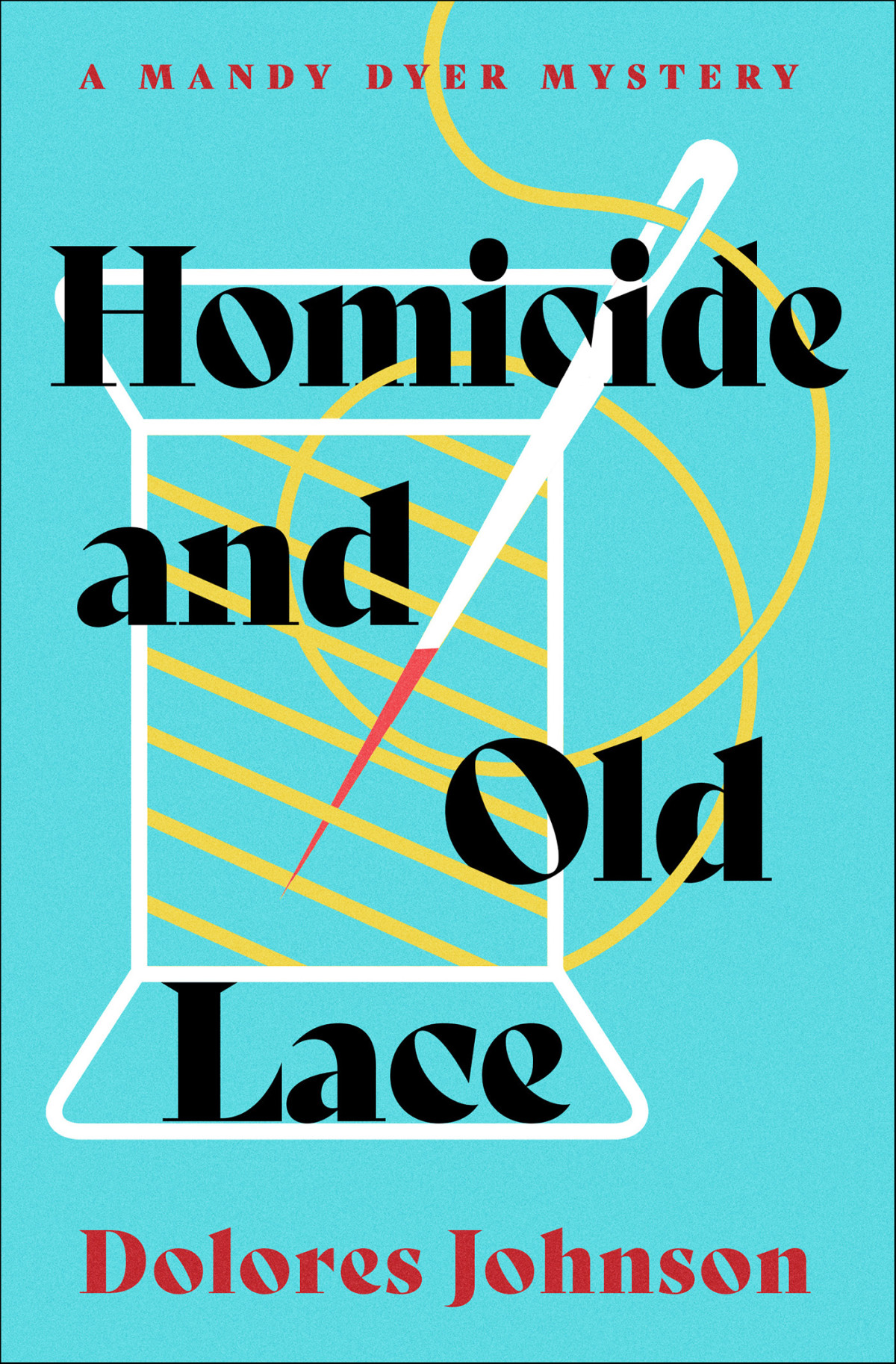 Homicide And Old Lace Dolores Johnson