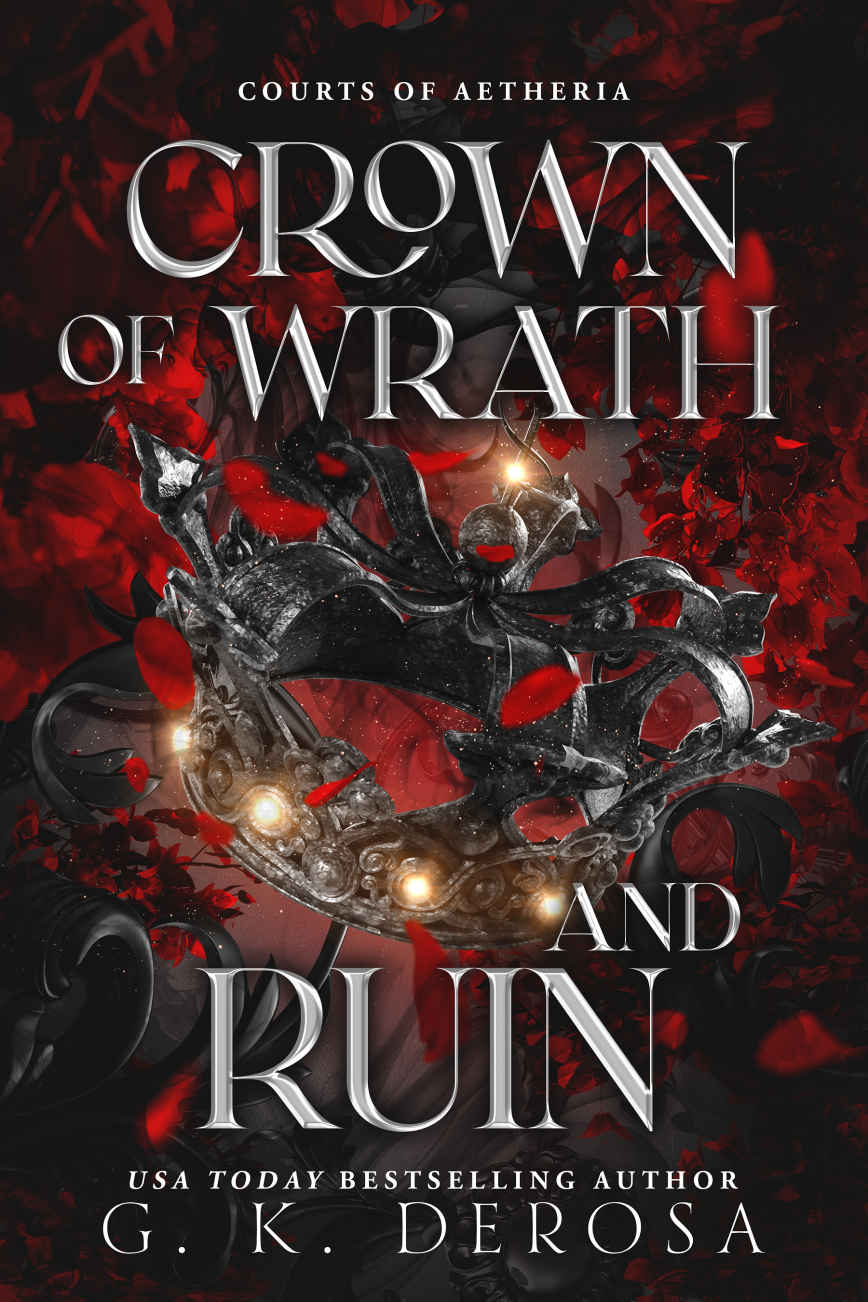 Crown Of Wrath And Ruin Courts Of Aetheria Book 3 Gk Derosa