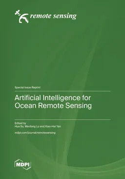 Artificial Intelligence For Ocean Remote Sensing Hua Su Wenfang Lu