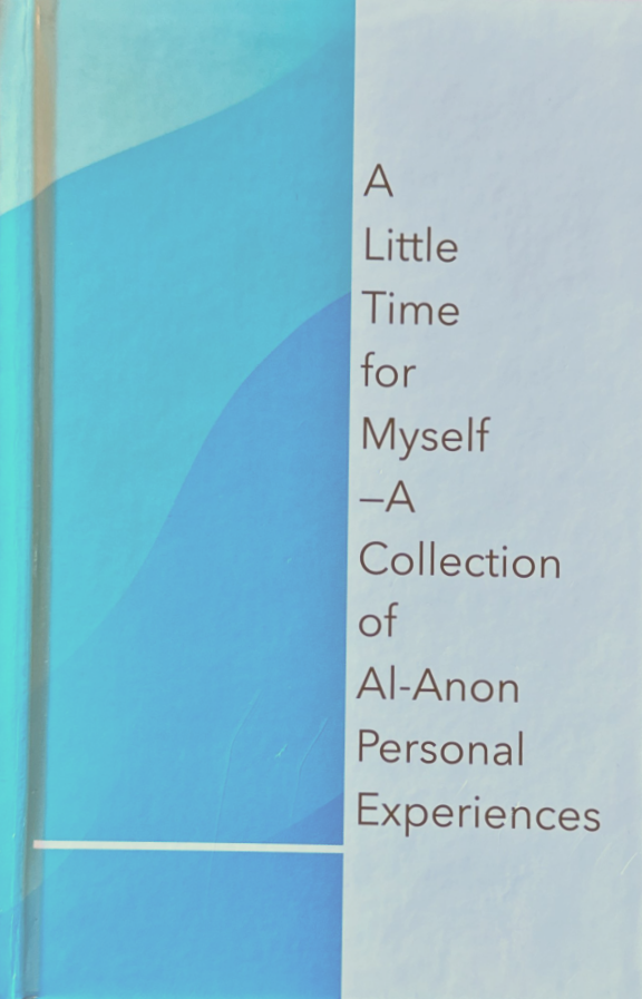 A Little Time For Myself Alanon