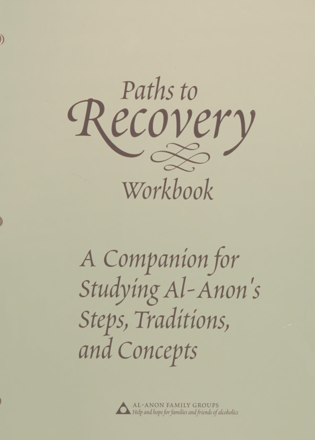 Paths To Recovery Workbook Alanon Family Groups