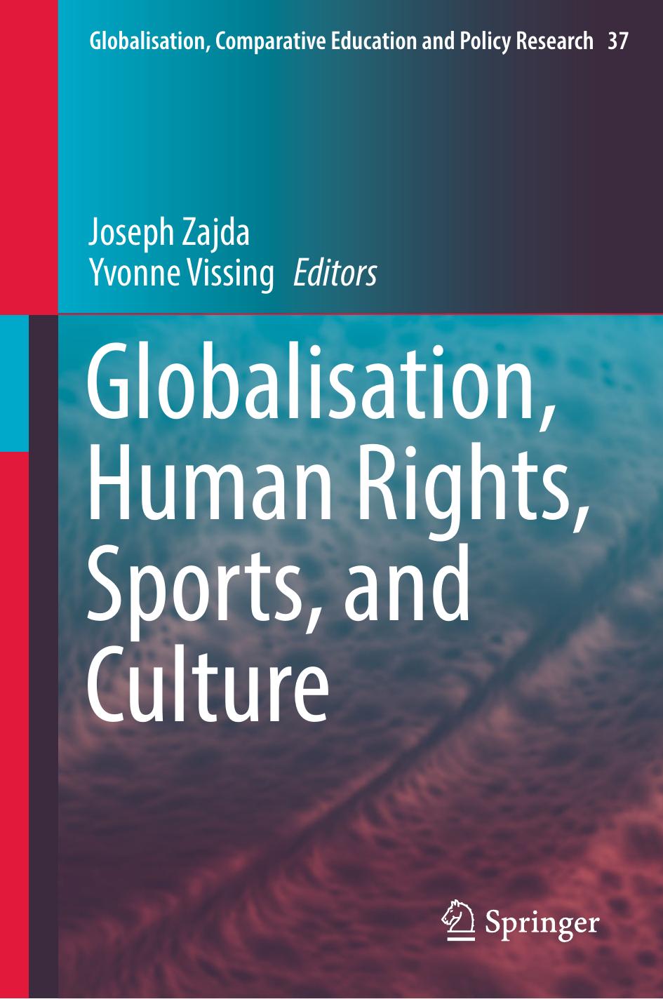 Globalisation Human Rights Sports And Culture 1st Edition Joseph Zajda