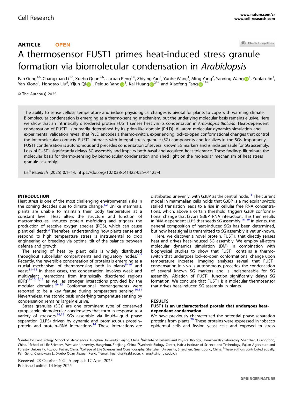 A Thermosensor Fust1 Primes Heatinduced Stress Granule Formation Via Biomolecular Condensation In Arabidopsis Pan Geng Changxuan Li Xuebo Quan Jiaxuan Peng Zhiying Yao Yunhe Wang Ming Yang Yanning Wang Yunfan Jin Yan Xiong Hongtao Liu Yijun Qi Peiguo Yang Kai Huang Xiaofeng Fang