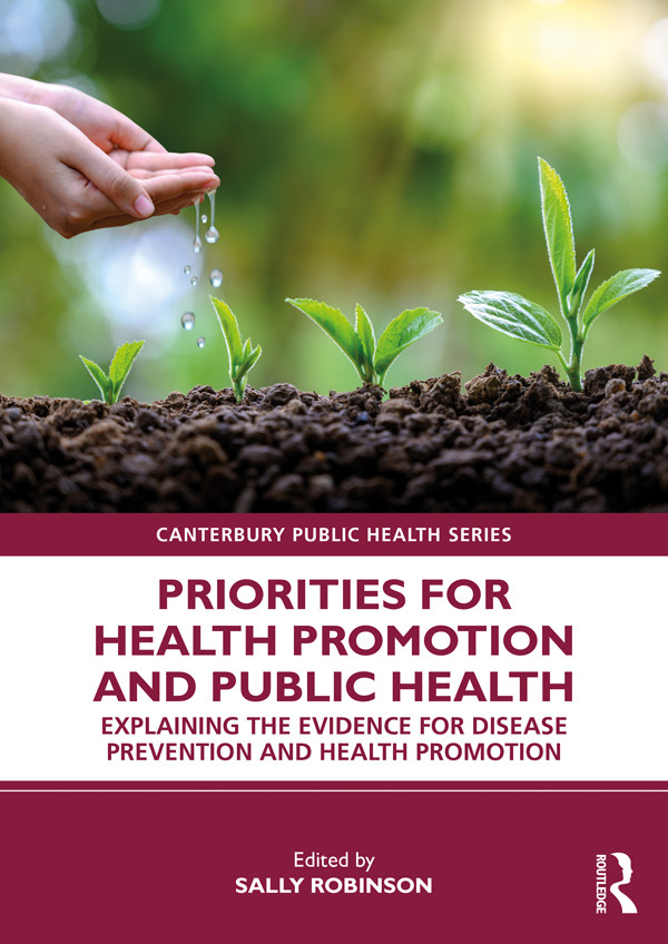 Priorities For Health Promotion And Public Health Sally Robinson