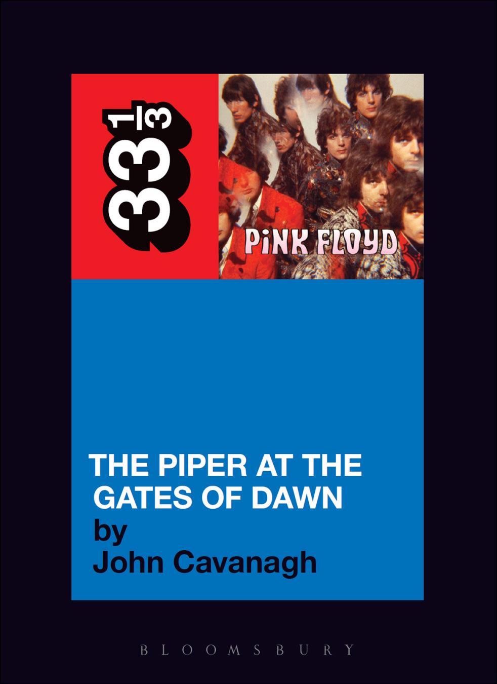 Pink Floyds The Piper At The Gates Of Dawn John Cavanagh