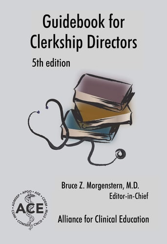 Guidebook For Clerkship Directors Fifth Edition 5th Edition Bruce Z Morgenstern