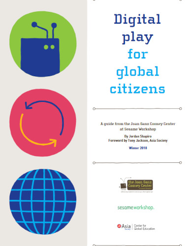 Digital Play For Global Citizens Jordan Shapiro