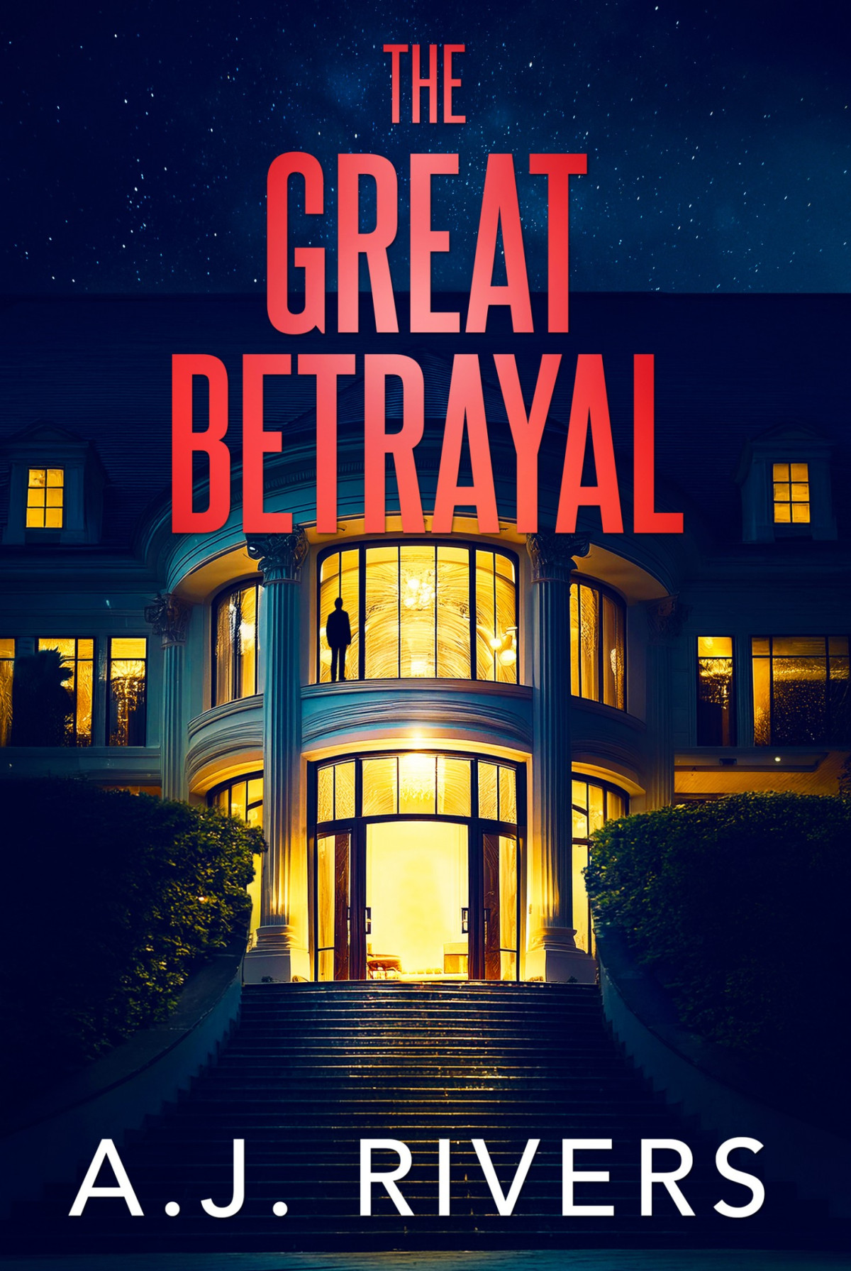 The Great Betrayal Aj Rivers