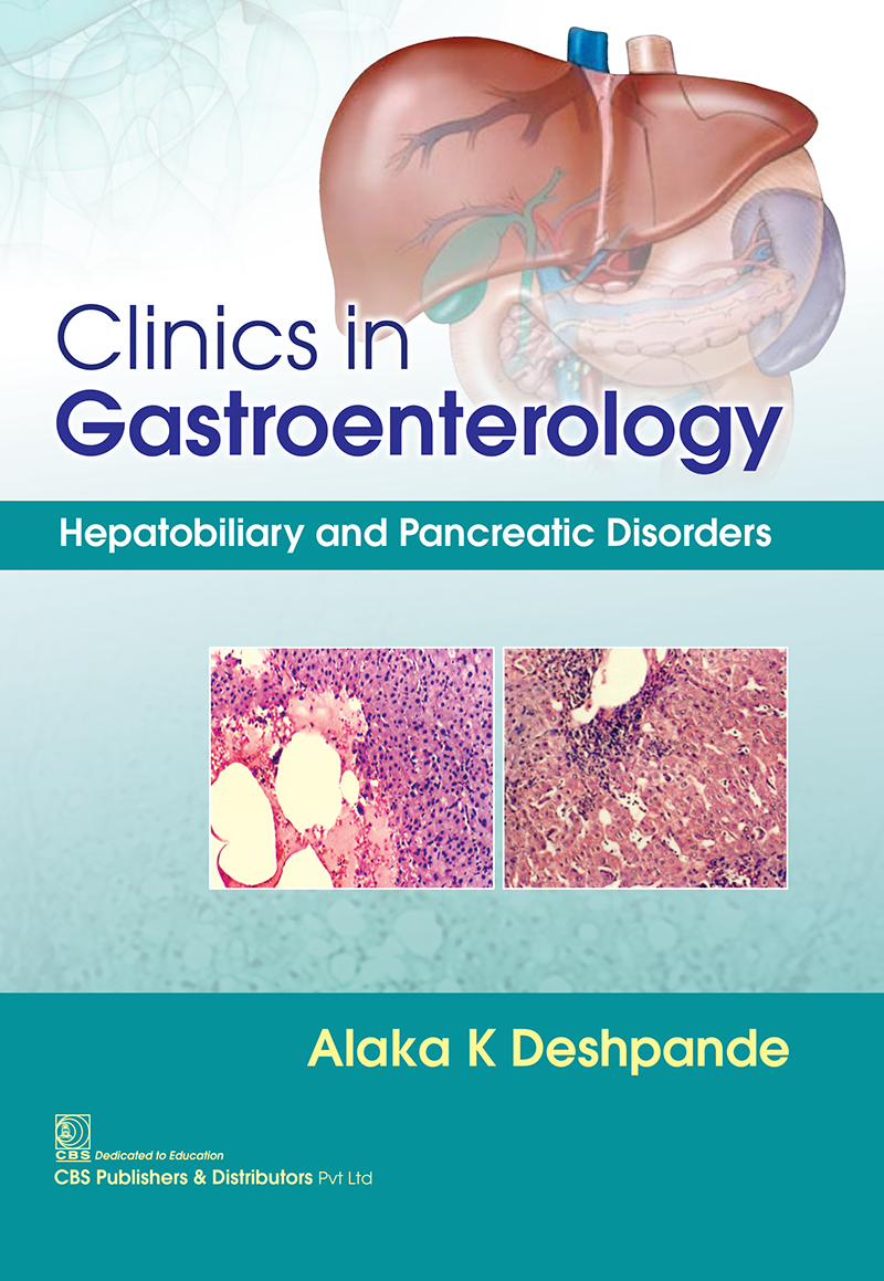 Clinics In Gastroenterology First Edition Alaka K Deshpande