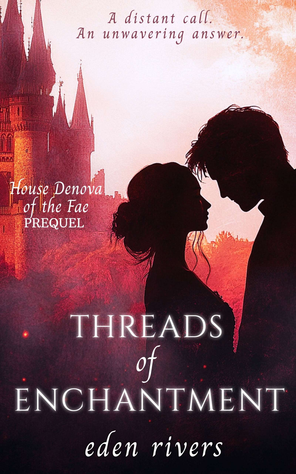 Threads Of Enchantment A Clean Fae Romantasy Eden Rivers