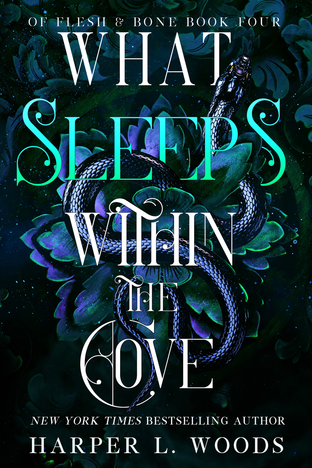 What Sleeps Within The Cove Of Flesh And Bone Book 4 Harper L Woods