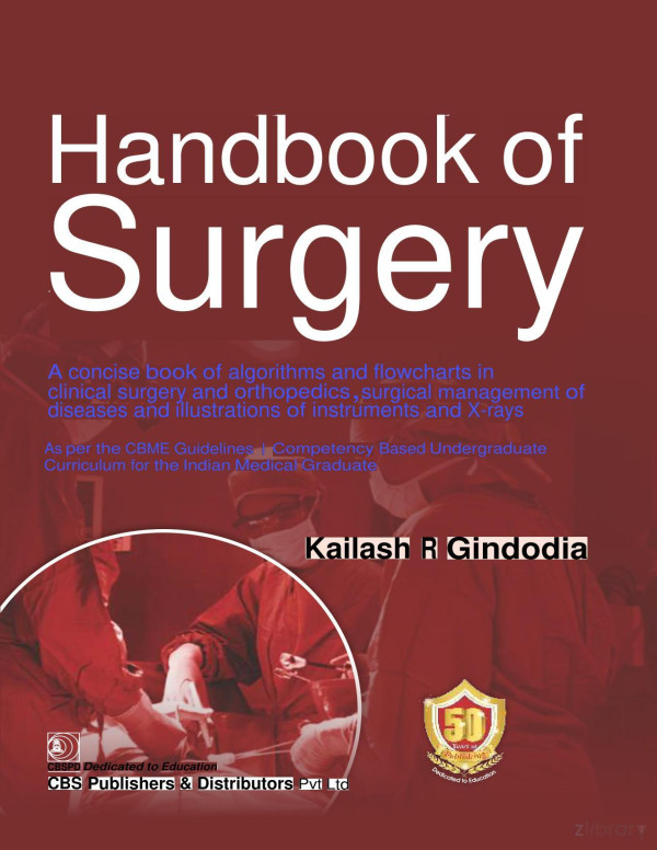 Handbook Of Surgery Nov 10 20229354664865cbs Publishers And Distributors Pvt Ltd Kailash R Gindodia