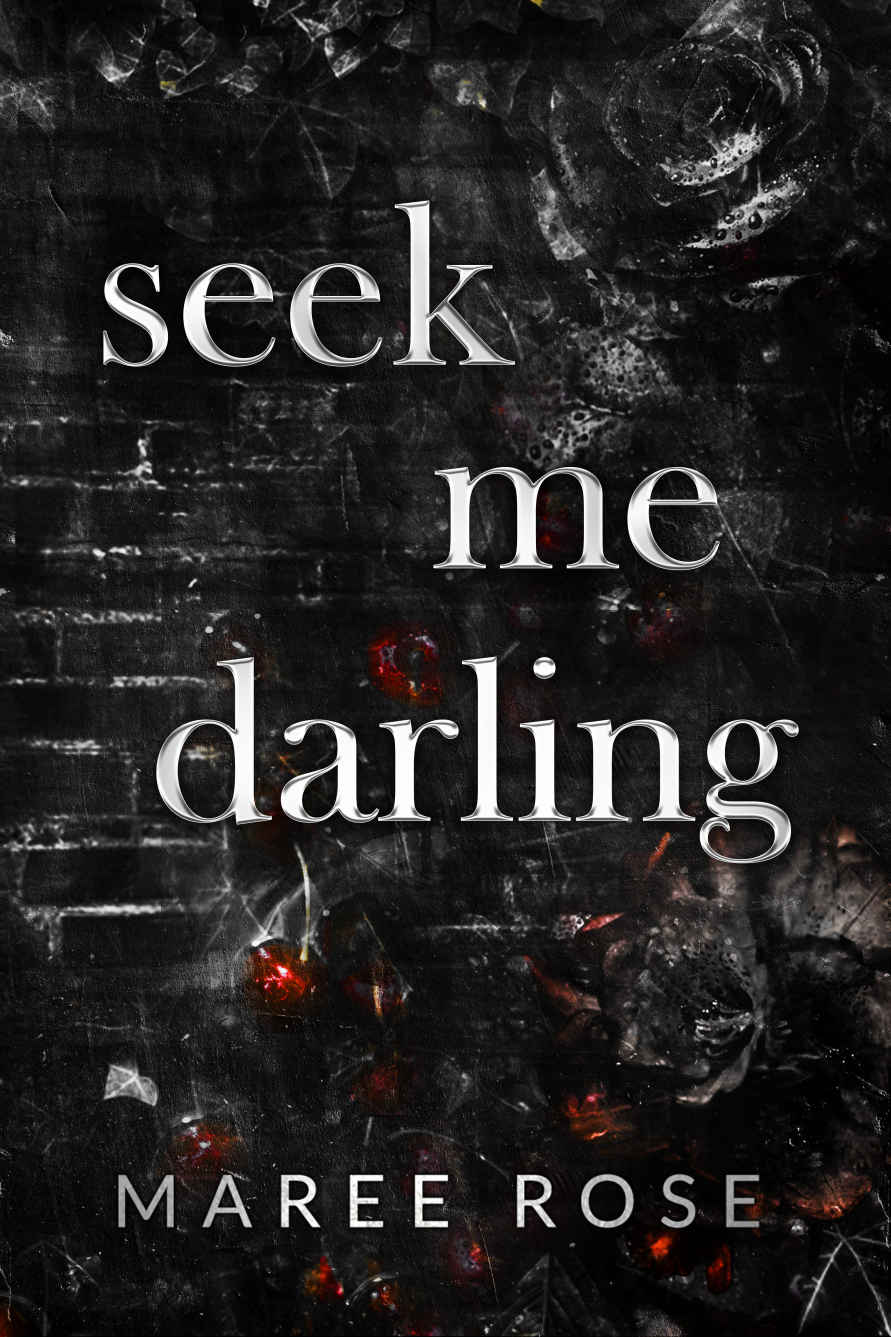 Seek Me Darling The Darling Games Book 3 Maree Rose