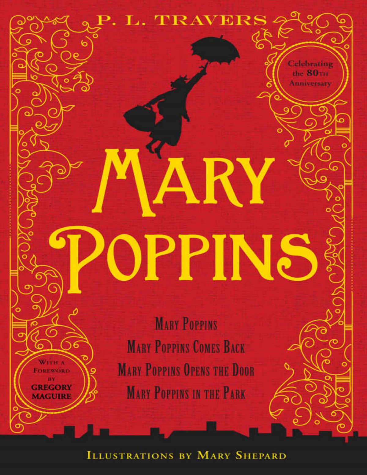 Mary Poppins Mary Poppins Mary Poppins Comes Back Mary Poppins Opens The Door And Mary Poppins In The Park P L Travers