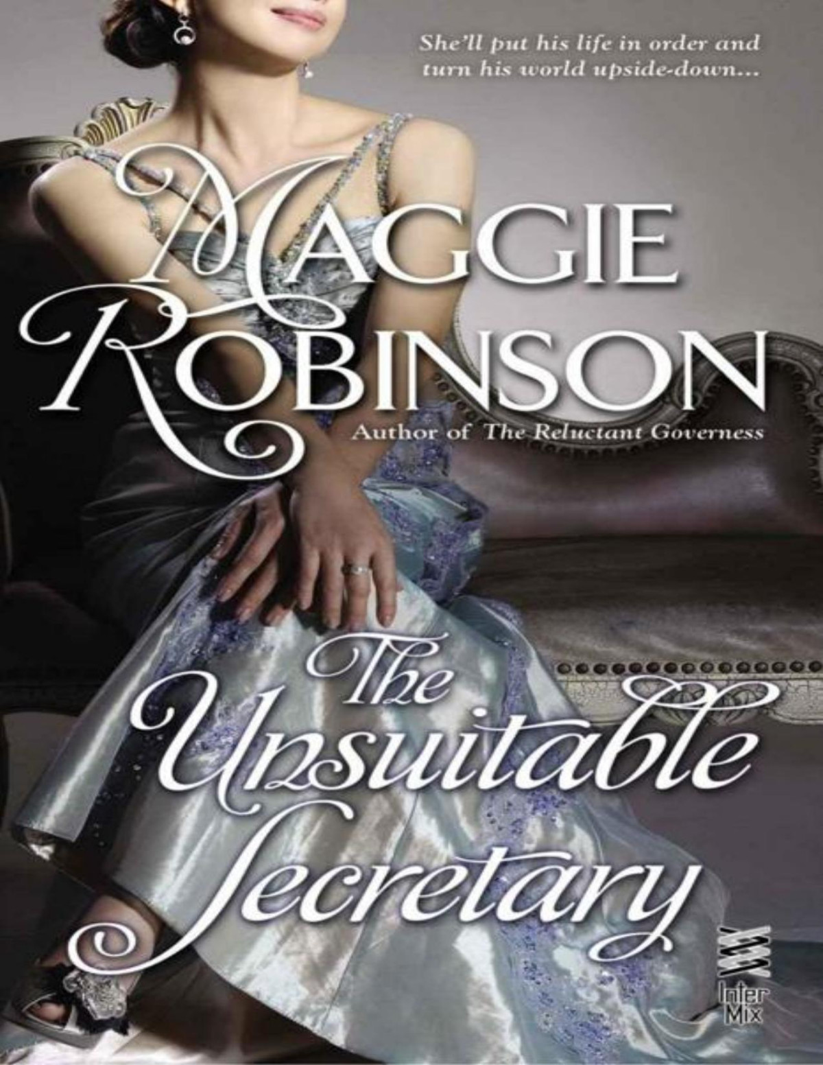 The Unsuitable Secretary A Ladies Unlaced Novel Maggie Robinson