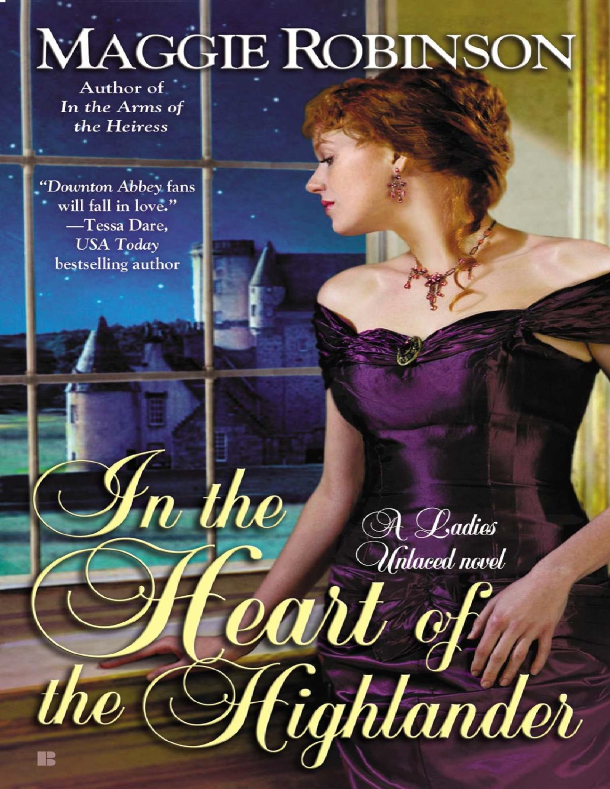 In The Heart Of The Highlander Ladies Unlaced Book 2 Maggie Robinson