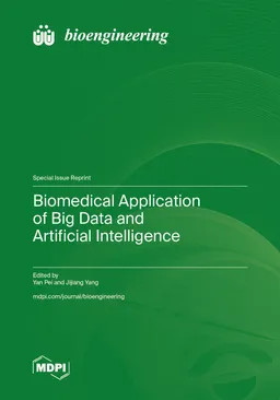 Biomedical Application Of Big Data And Artificial Intelligence Yan Pei