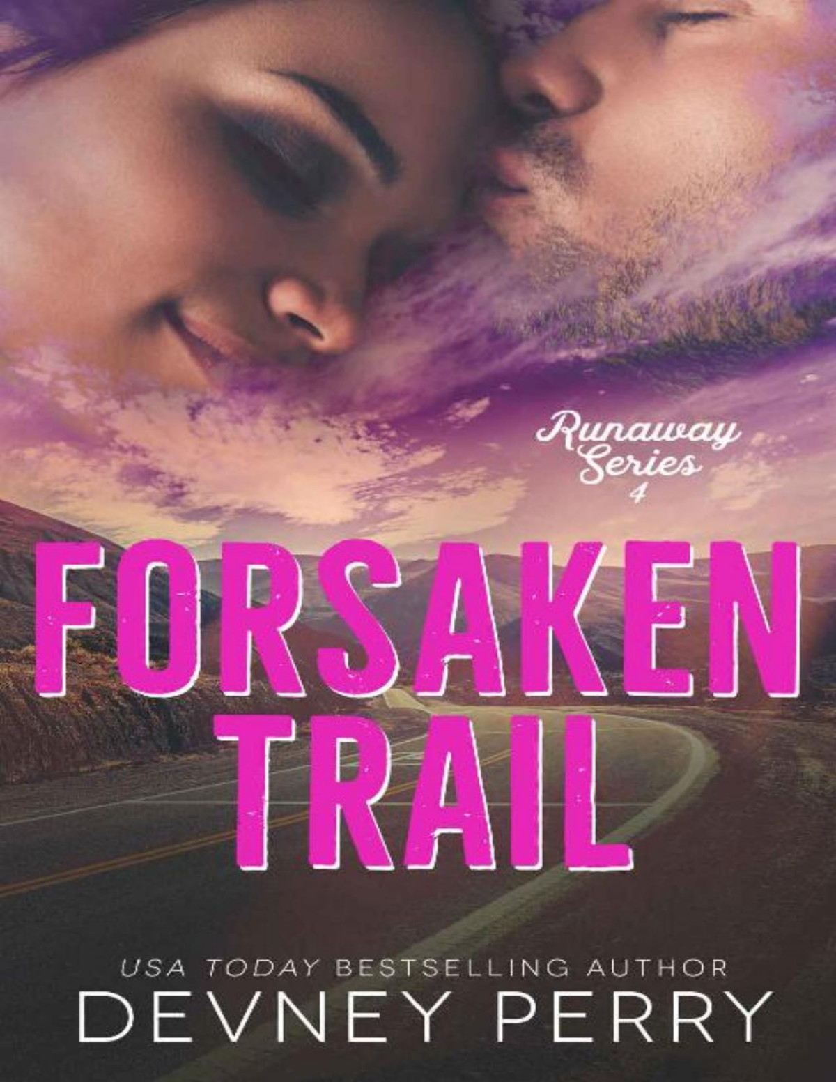 Forsaken Trail Runaway Book 4 Devney Perry