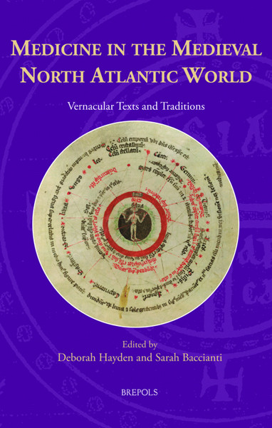 Medicine In The Medieval North Atlantic World Vernacular Texts And Traditions Deborah Hayden