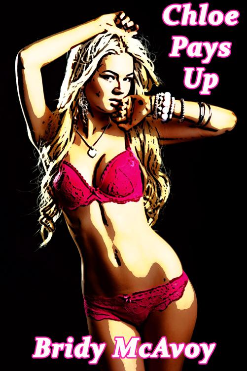 Chloe Pays Up Bridy Mcavoy