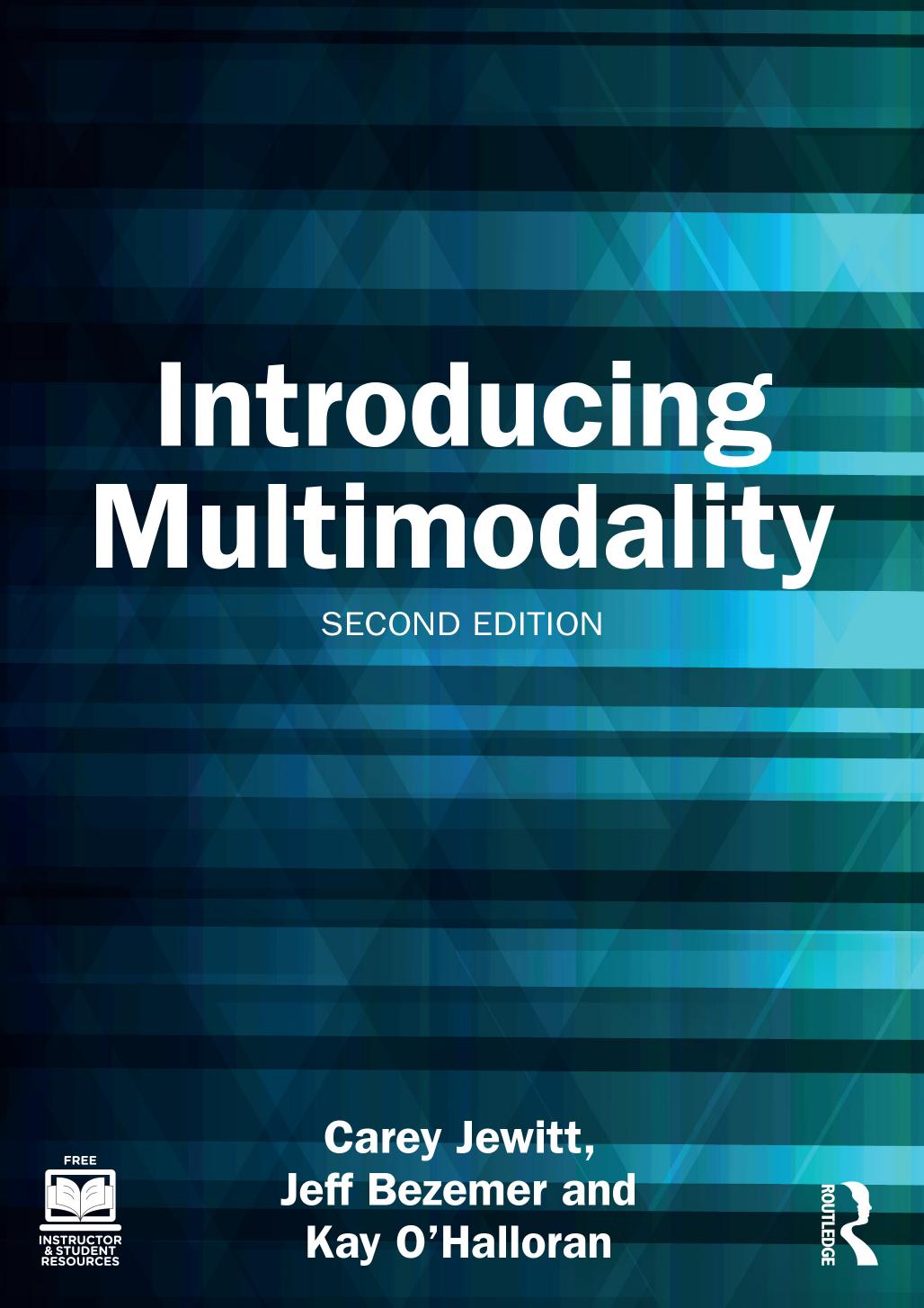 Introducing Multimodality Second Edition Carey Jewitt Jeff Bezemer