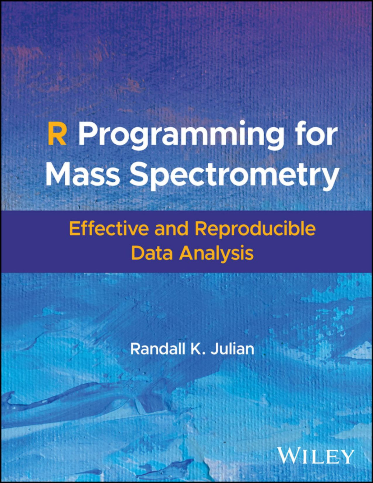 R Programming For Mass Spectrometry Effective And Reproducible Data Analysis Julian