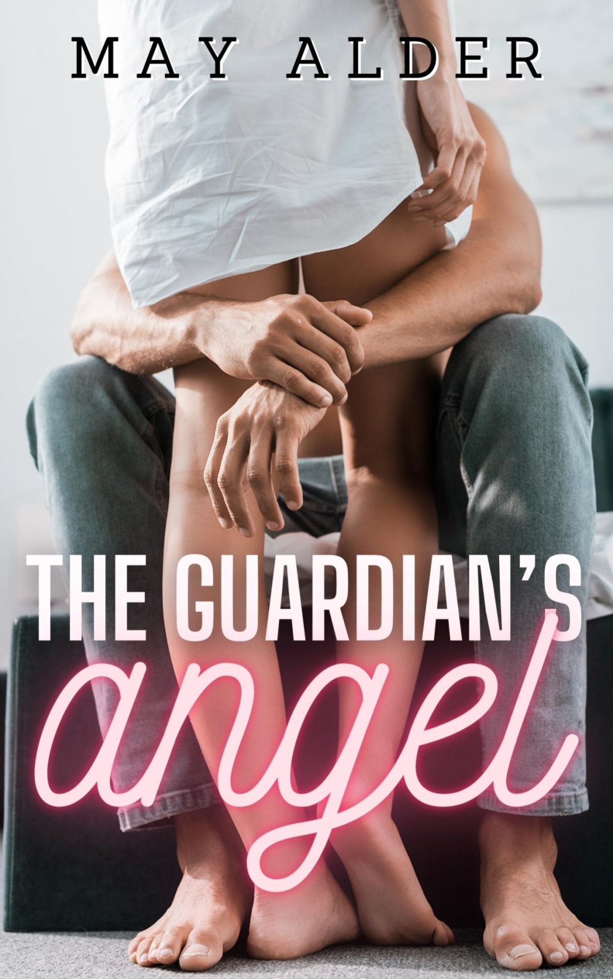 Their Angels 1 The Guardians Angel May Alder