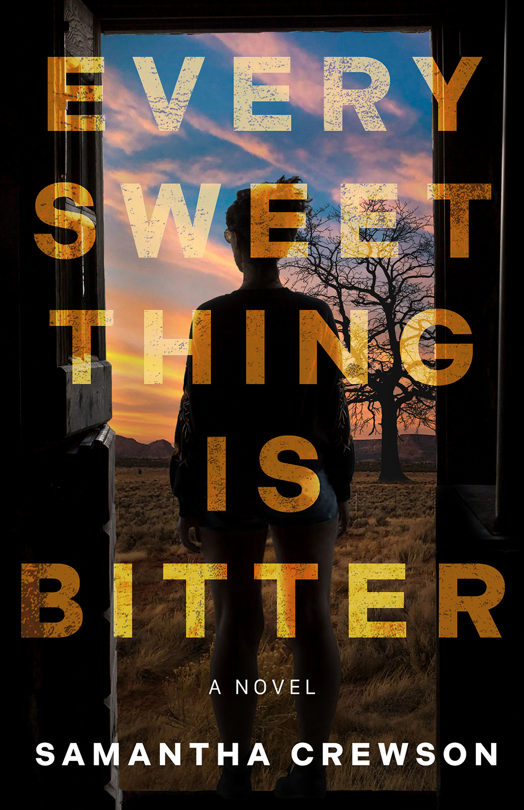 Every Sweet Thing Is Bitter Samantha Crewson