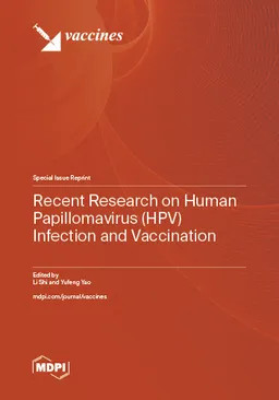 Recent Research On Human Papillomavirus Hpv Infection And Vaccination Li Shi