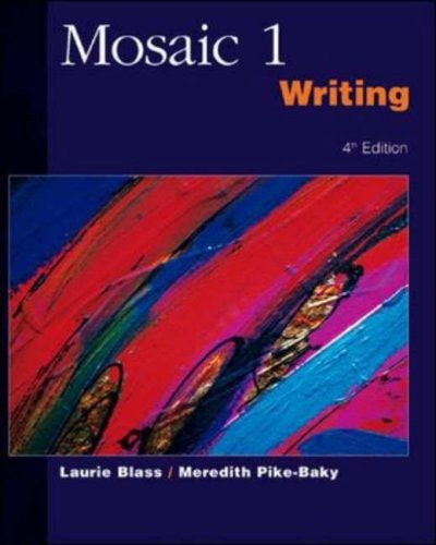 Mosaic 1 Writing 4th Edition 2002th Edition Laurie Blass Meredith Pikebaky