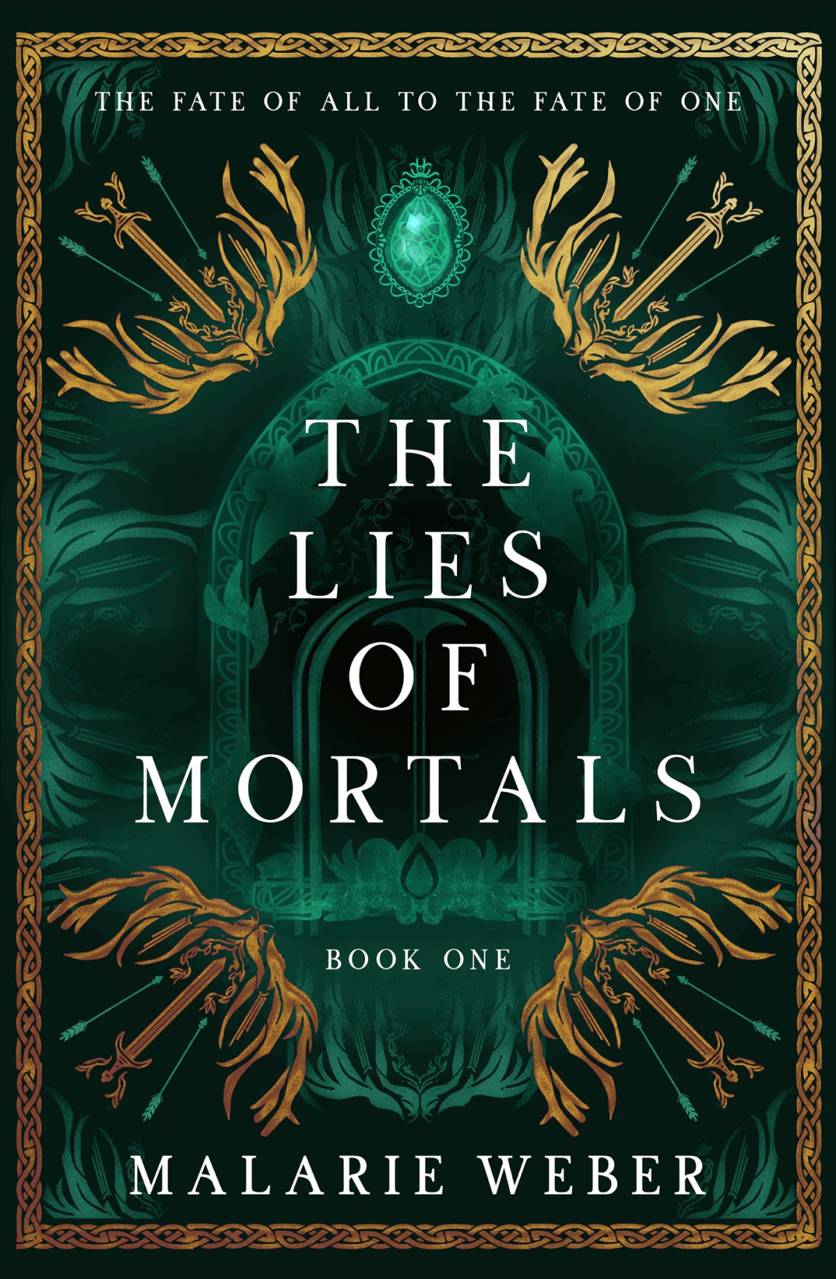 The Lies Of Mortals Malarie Weber
