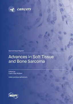 Advances In Soft Tissue And Bone Sarcoma Catrin Sian Rutland