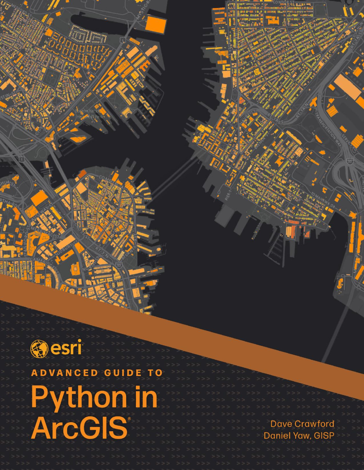 Esri Advanced Guide To Python In Arcgis Crawford Daveyaw Daniel Daniel Yaw