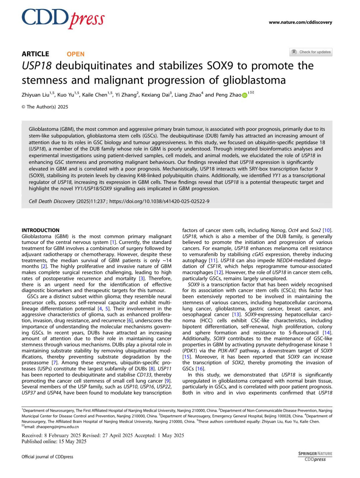 Usp18 Deubiquitinates And Stabilizes Sox9 To Promote The Stemness And Malignant Progression Of Glioblastoma Zhiyuan Liu Kuo Yu Kaile Chen Yi Zhang Kexiang Dai Liang Zhao Peng Zhao
