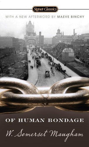 Of Human Bondagemaugham W Somersetsignet Classics Imprint Penguin Group Usa Incorporated 2007th Edition William Somerset Maugham