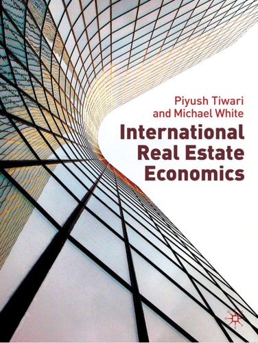 International Real Estate Economics 2010th Edition Geoffrey Keogh