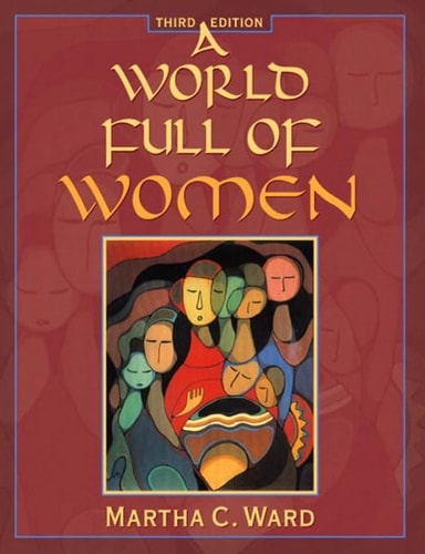 A World Full Of Women 3 Ed Boston Oa 2003 Erschienen 2002 Martha Cward著