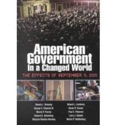 American Government In A Changed World 1st Edition April 22 2002 Dennis L Dresang