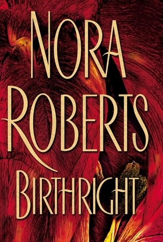 Birthright 2003th Edition Nora Roberts Michel Ganstel Roberts