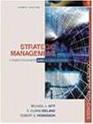 Strategic Management Competitiveness And Globalization Cases Fourth Edition 4th Ed Cincinnati Ohio Ohio 2001 Michael Ahittrduane Irelandrobert Ehoskisson