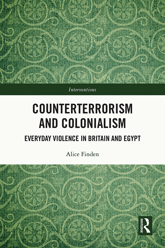 Counterterrorism And Colonialism Everyday Violence In Britain And Egypt Finden