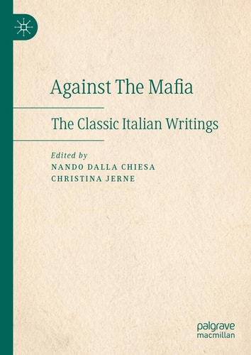 Against The Mafia 1st Edition Nando Dalla Chiesa Christina Jerne