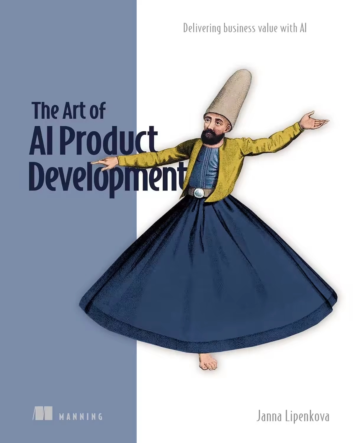 The Art Of Ai Product Development Janna Lipenkova