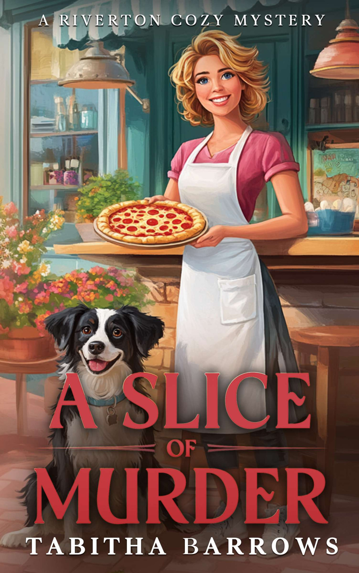 A Slice Of Murder Tabitha Barrows