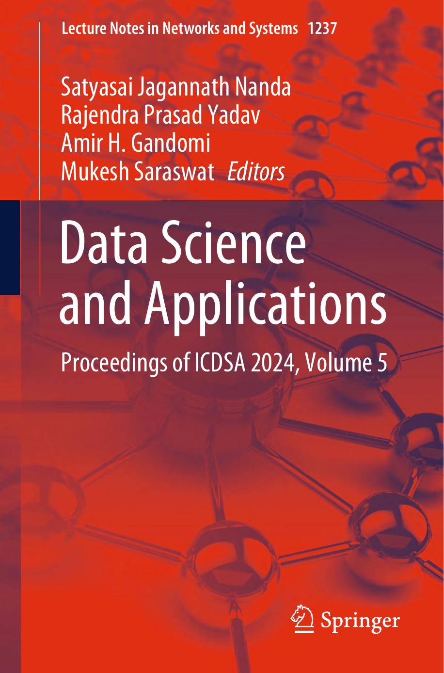 Data Science And Applications Proceedings Of Icdsa 2024 Volume 5 1st Edition Satyasai Jagannath Nanda